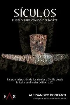 Siculos. Pueblo Ario Venido del Norte