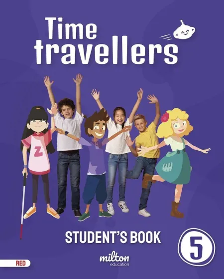 Time Travellers 5 Red Student's Book English 5 Primaria (Mad)