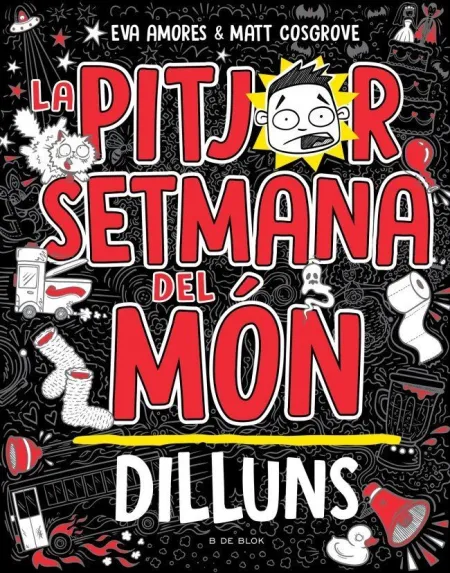 La Pitjor Setmana del Món. Dilluns