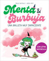 MENTA & BURBUJA 1. UNA BRUJITA MUY IMPACIENTE
