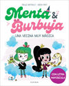 MENTA & BURBUJA 2. UNA VECINA MUY MAGICA