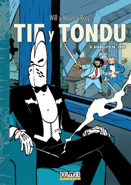 Tif y Tondu. El Diabólico Sr. Choc