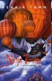 Ninja Timmy 4. Y las Risas Robadas