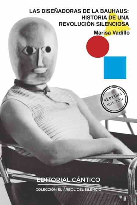 Diseñadoras de la Bauhaus, las (N. e. )