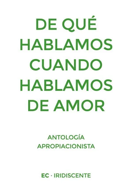 De qué Hablamos Cuando Hablamos de Amor