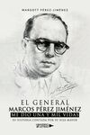 EL GENERAL MARCOS PÉREZ JIMÉNEZ ME DIO UNA Y MIL V