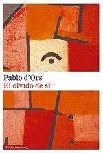 El Olvido de sí (Rustica)