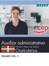 AUXILIAR ADMINISTRATIVO TEMARIO VOL. II SERVICIO VASCO DE SALUD-OS