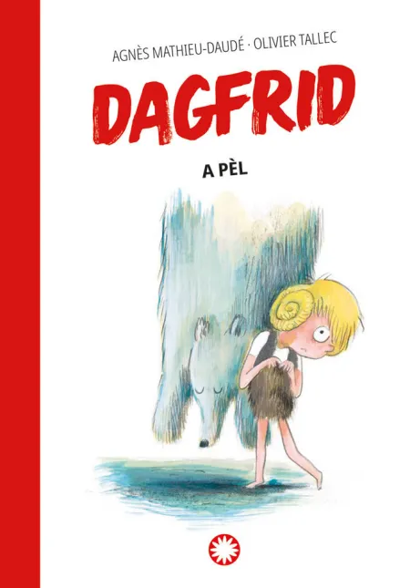 Dagfrid a Pel - Vol. 4 - Catala