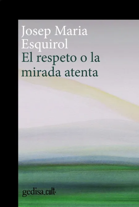 Respeto o la Mirada Atenta, el (N. e. )