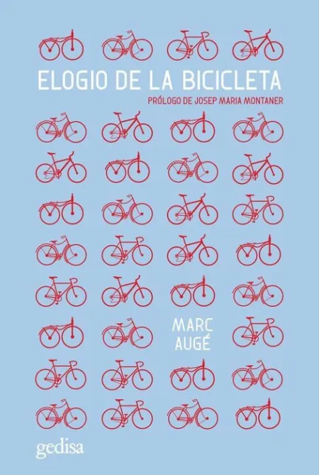 Elogio de la Bicicleta (N. e. )