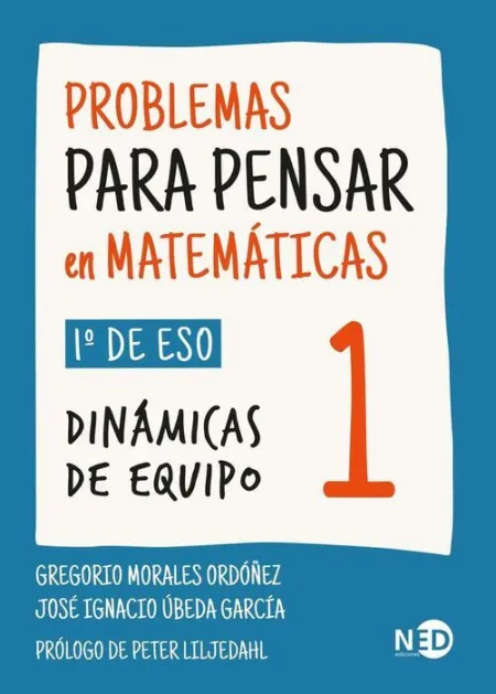 Problemas para Pensar en Matemáticas 1 (1º Eso)