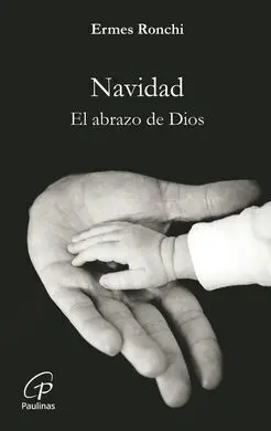 Navidad. El Abrazo de Dios
