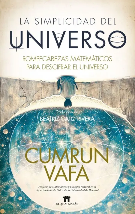 Simplicidad del Universo, la