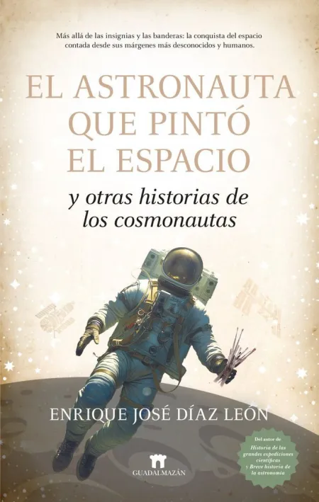Astronaunta que Pintó el Espacio, el