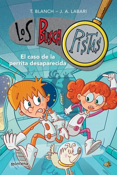 Los Buscapistas 16. El Caso de la Perrita Desaparecida