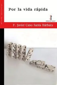 Por la Vida Rápida