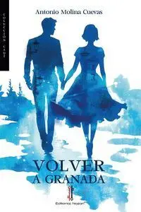 Volver a Granada