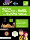 ENIGMAS Y PROBLEMAS DE MATES PARA PEQUEÑOS GENIOS