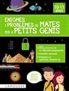 ENIGMES I PROBLEMES DE MATES PER A PETITS GENIS 10-11 ANYS