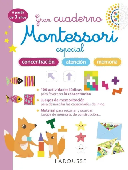 Gran Cuaderno Montessori Especial Concentracion, Atencion y Memor