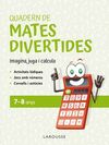 QUADERN MATES DIVERTIDES 7-8 ANYS