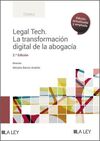 LEGAL TECH. LA TRANSFORMACIÓN DIGITAL DE LA ABOGACIA