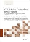 2023 PRÁCTICA CONTENCIOSA PARA ABOGADOS.