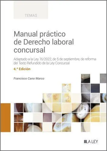 Manual Práctico de Derecho Laboral Concursal 2023.