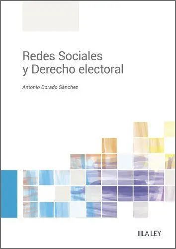 Redes Sociales y Derecho Electoral