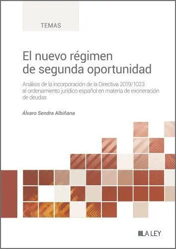 Nuevo Régimen de Segunda Oportunidad.
