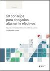 50 CONSEJOS PARA ABOGADOS ALTAMENTE EFECTIVOS.