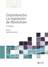 CRIPTODERECHO. LA REGULACIÓN DE BLOCKCHAIN 2023