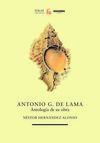 ANTONIO G DE LAMA ANTOLOGIA DE SU OBRA