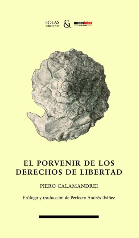 El Porvenir de los Derechos de Libertad