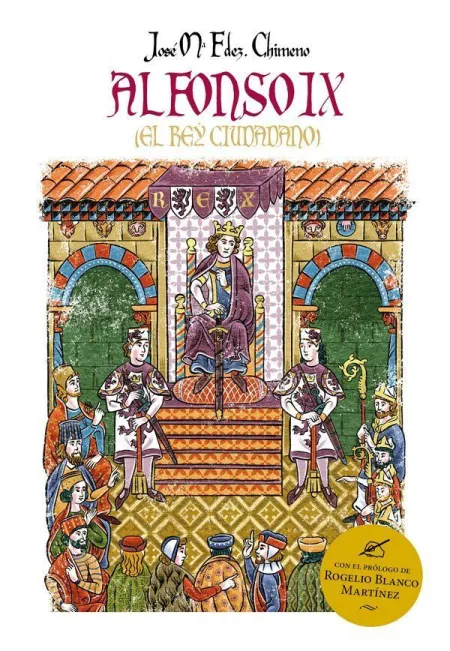 Alfonso Ix el Rey Ciudadano