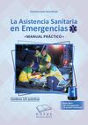ASISTENCIA SANITARIA EN EMERGENCIAS. MANUAL PRÁCTI