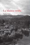 LA BLANCA ORILLA