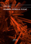 SOMBRIA ESTRELLA FUGAZ