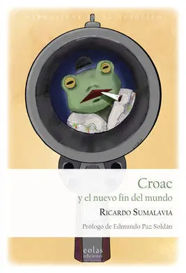 Croac y el Nuevo Fin del Mundo
