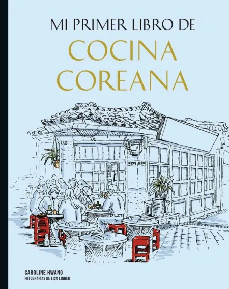 Mi Primer Libro de Cocina Coreana_Np