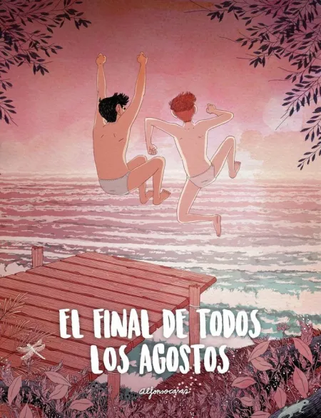 El Final de Todos los Agostos