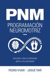 PNM. PROGRAMACIÓN NEUROMOTRIZ