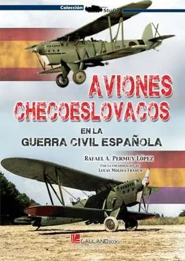 Aviones Checoeslovacos Guerra Civil Esp