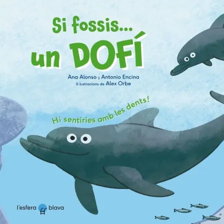 Si Fossis... Un Dofí