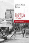 NENA DEL CAFE NORAT, LA