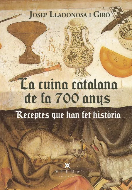 La Cuina Catalana de Fa 700 Anys