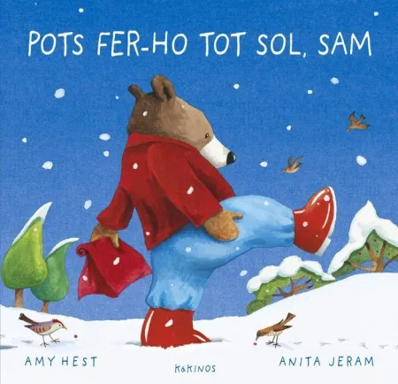 Pots Fer-Ho Tot Sol, Sam