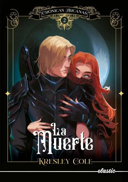 Cronicas Arcanas 2 la Muerte