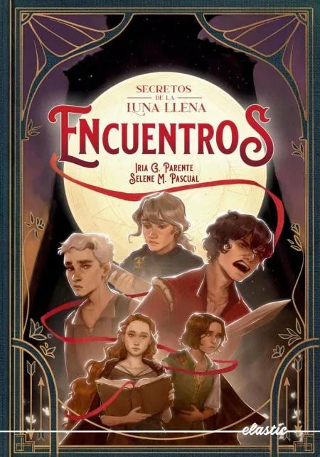 Secretos de la Luna Llena 2. Encuentros